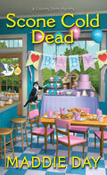 Scone Cold Dead (A Country Store Mystery) by Maddie Day