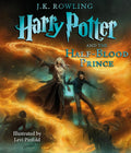Harry Potter and the Half-Blood Prince: The Illustrated Edition (Harry Potter, Book 6) by J. K. Rowling