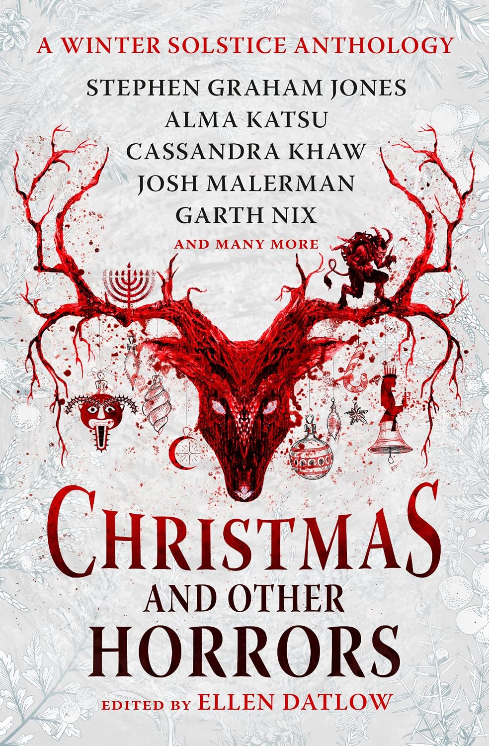Christmas and Other Horrors: A winter solstice anthology by Nadia Bulkin