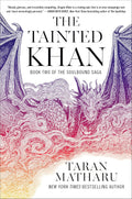 The Tainted Khan: A Progression Fantasy Novel – A Cultivation and Progression Fantasy of Dragon Riders and Warriors (The Soulbound Saga, 2) by Taran Matharu