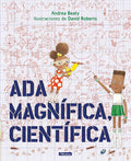 Ada Magnífica, científica /Ada Twist, Scientist (Los Preguntones / The Questioneers) (Spanish Edition) by Andrea Beaty