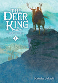 The Deer King, Vol. 1 (novel): Survivors (Volume 1) by Nahoko Uehashi