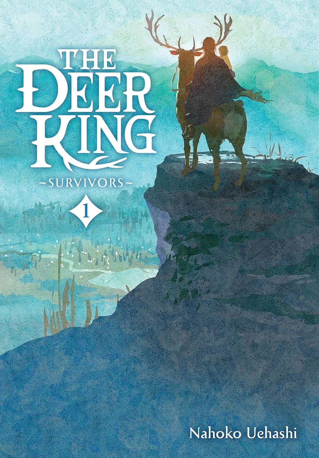 The Deer King, Vol. 1 (novel): Survivors (Volume 1) by Nahoko Uehashi