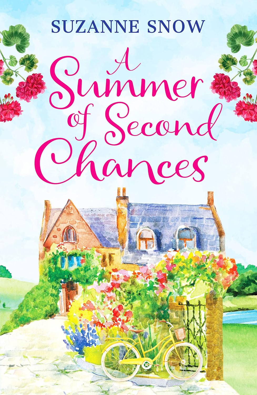 A Summer of Second Chances: An uplifting and feel-good romance to fall in love with (Welcome to Thorndale) by Suzanne Snow