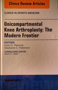 Unicompartmental Knee Arthroplasty: The Modern Frontier, An Issue of Clinics in Sports Medicine (Volume 33-1) (The Clinics: Orthopedics, Volume 33-1) by Kevin D. Plancher Plancher Orthopedics