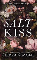 Salt Kiss: A Forbidden MMF Romance (Lyonesse, 1) by Sierra Simone