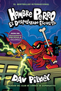 Hombre Perro: El Despeluzado Escarlata (Dog Man: The Scarlet Shedder) (Spanish Edition) by Dav Pilkey