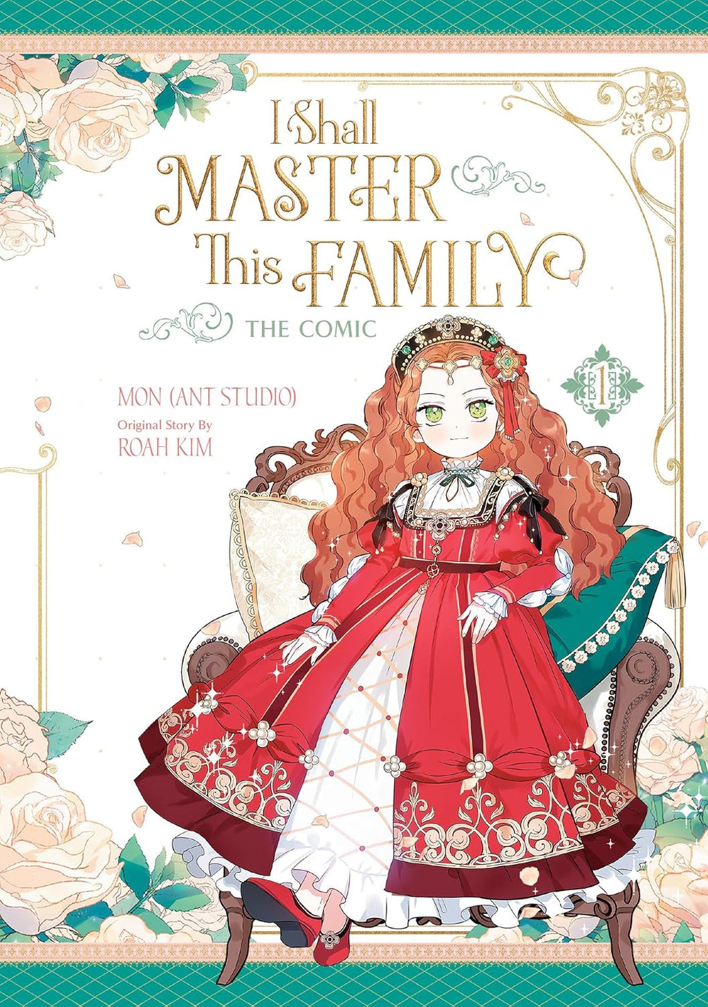 I Shall Master This Family, Volume 1 (The Comic) (I Shall Master This Family (The Comic)) by Mon