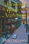 The Incident of the Book in the Nighttime: A Sherlock Holmes Bookshop Mystery by Vicki Delany