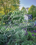 Beauty & Abundance: British Cottage Gardens by Clare Foggett