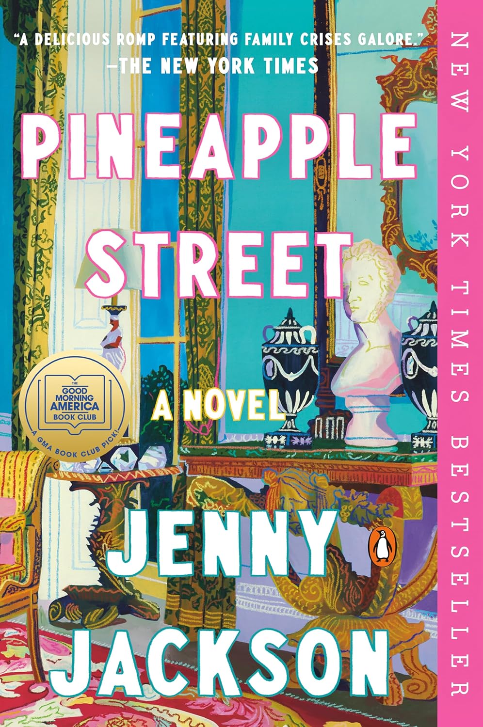 Pineapple Street: A GMA Book Club Pick: A Novel by Jenny Jackson