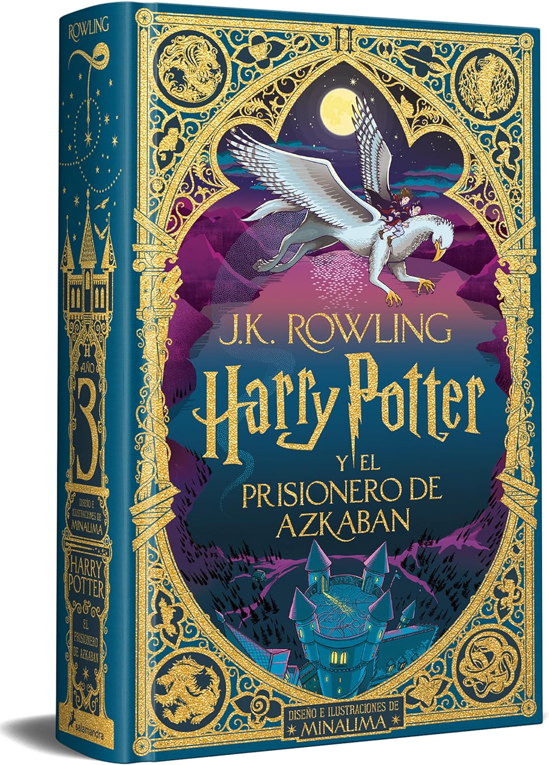 Harry Potter y el prisionero de Azkaban (Ed. Minalima) / Harry Potter and the Prisoner of Azkaban (Minalima Ed.) (Spanish Edition) by J.K. Rowling