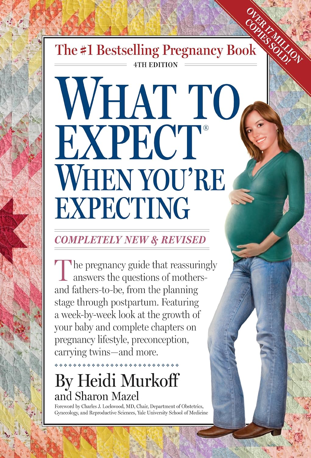 What to Expect When You're Expecting by Heidi Eisenberg Murkoff