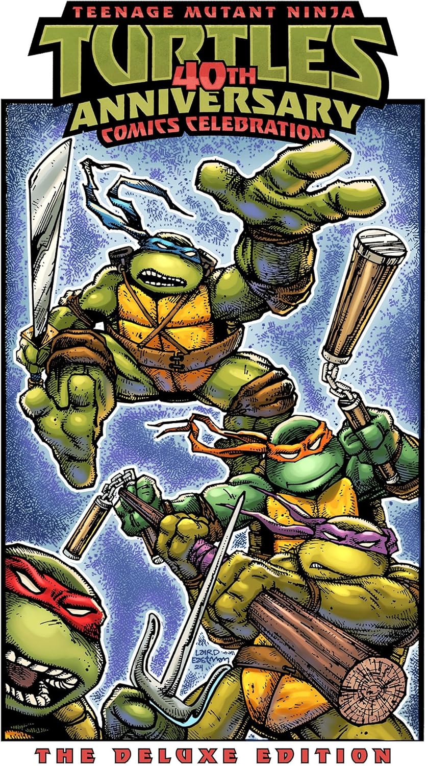 Teenage Mutant Ninja Turtles: 40th Anniversary Comics Celebration―The Deluxe Edition by Jim Lawson
