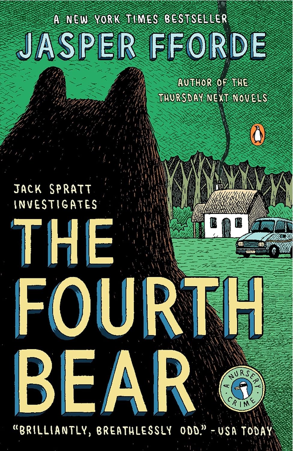The Fourth Bear: A Nursery Crime (Jack Spratt Investigates) by Jasper Fforde