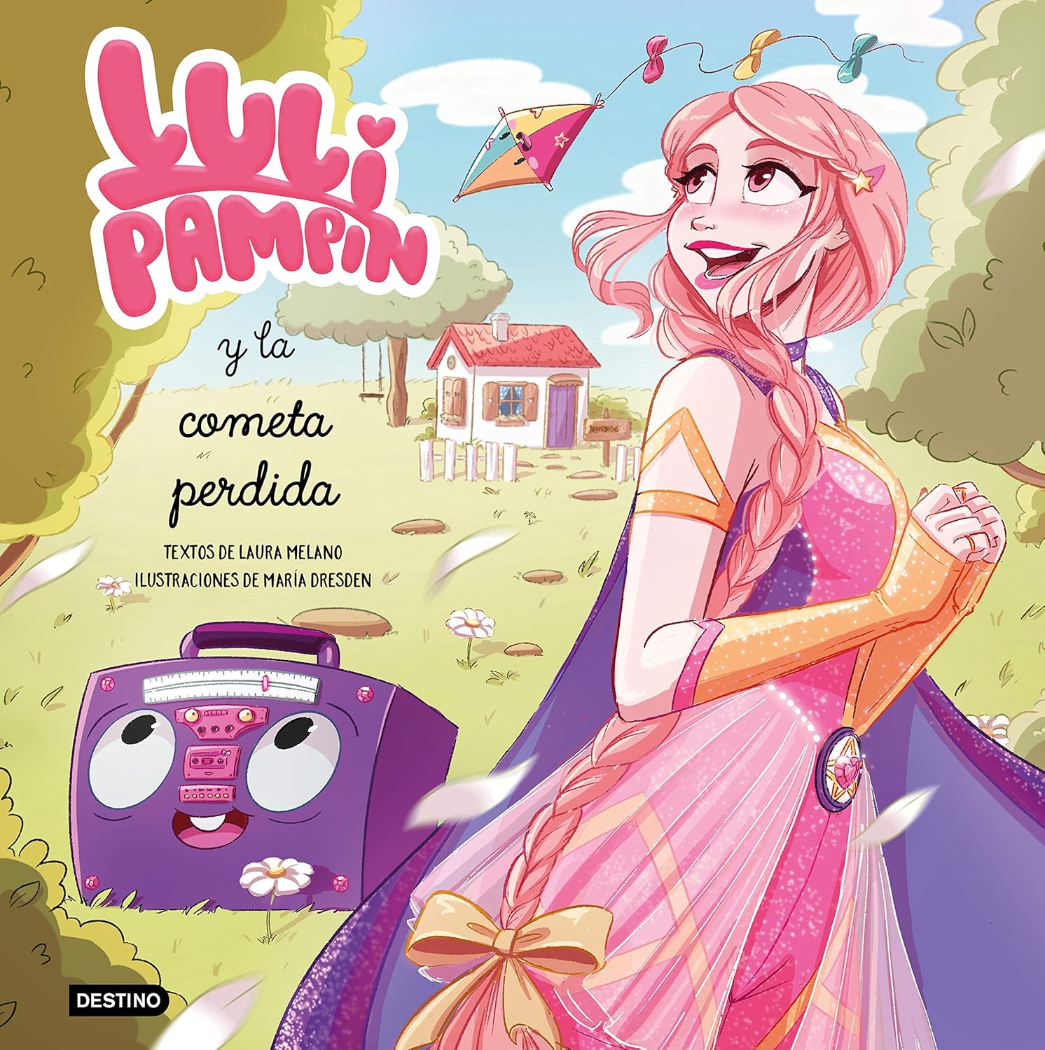 Luli Pampín y la cometa perdida by Luli Pampín