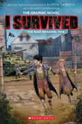 I Survived the Nazi Invasion, 1944 (I Survived Graphic Novel #3) by Lauren Tarshis