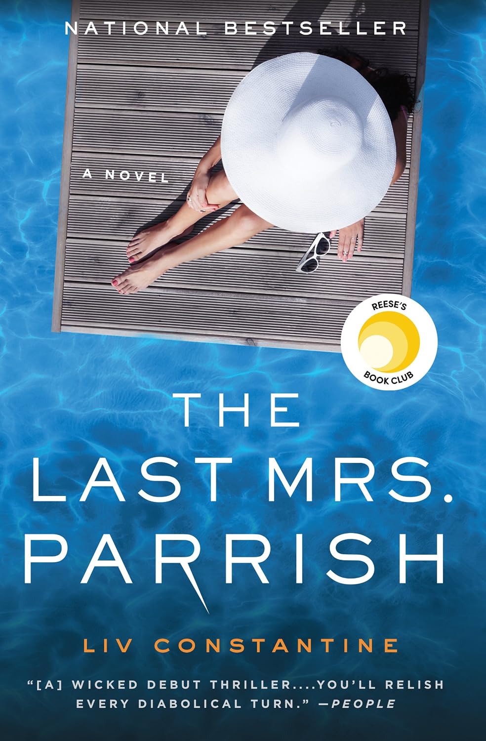 The Last Mrs. Parrish: A Reese's Book Club Pick by Liv Constantine