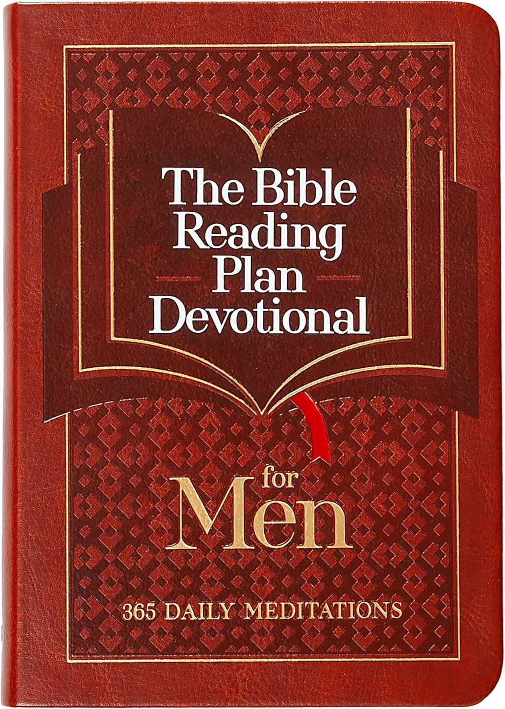 The Bible Reading Plan Devotional for Men: 365 Daily Meditations by Ken Castor
