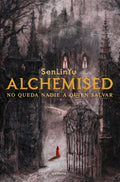 Alchemised (Edición especial, tapa dura) / Alchemised (Special Edition, Hardcover) (Spanish Edition) by SenLinYu