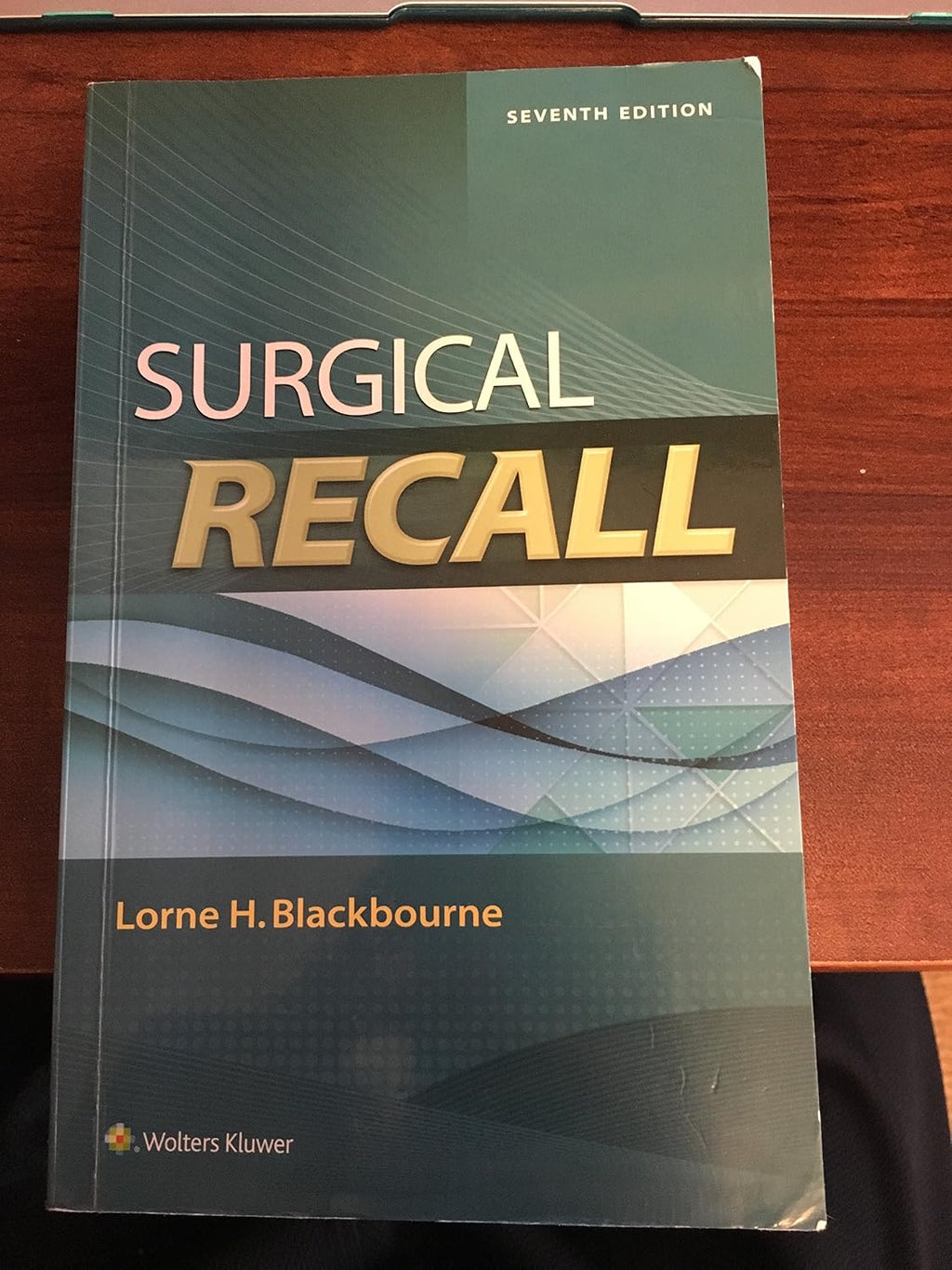 Surgical Recall by Lorne H. Blackbourne