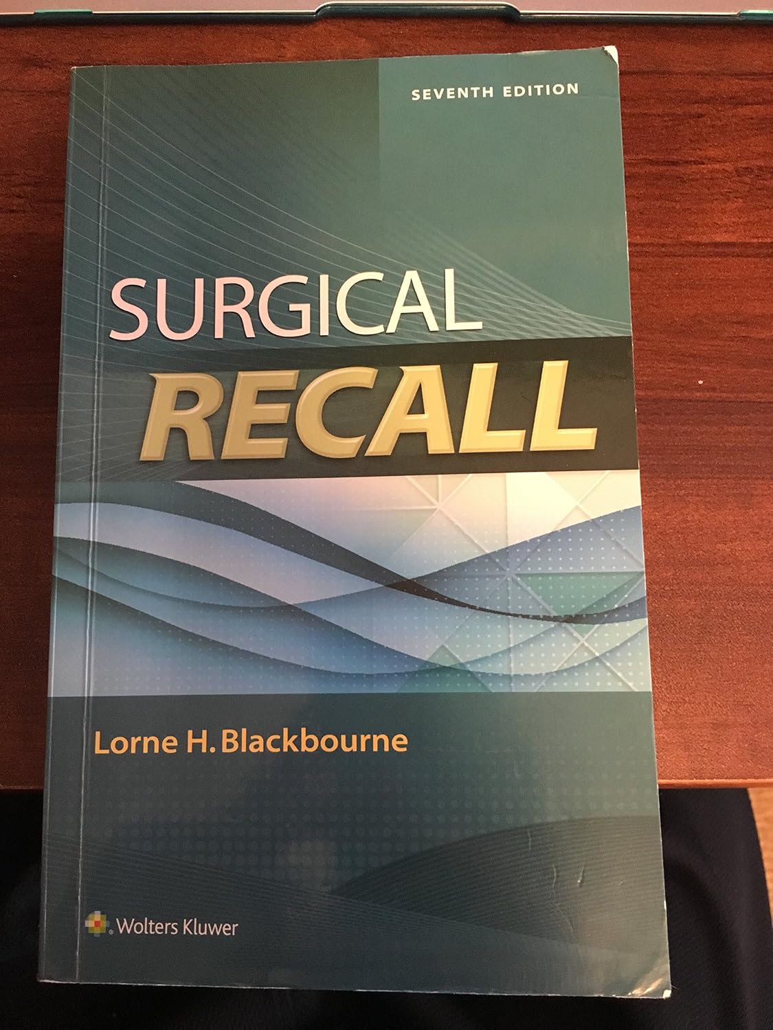 Surgical Recall by Lorne H. Blackbourne