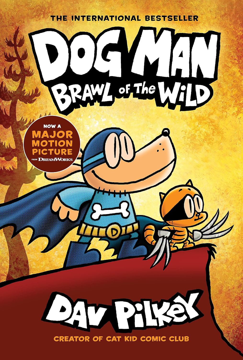 Dog Man: Brawl of the Wild: A Graphic Novel (Dog Man #6): From the Creator of Captain Underpants (6) by Dav Pilkey