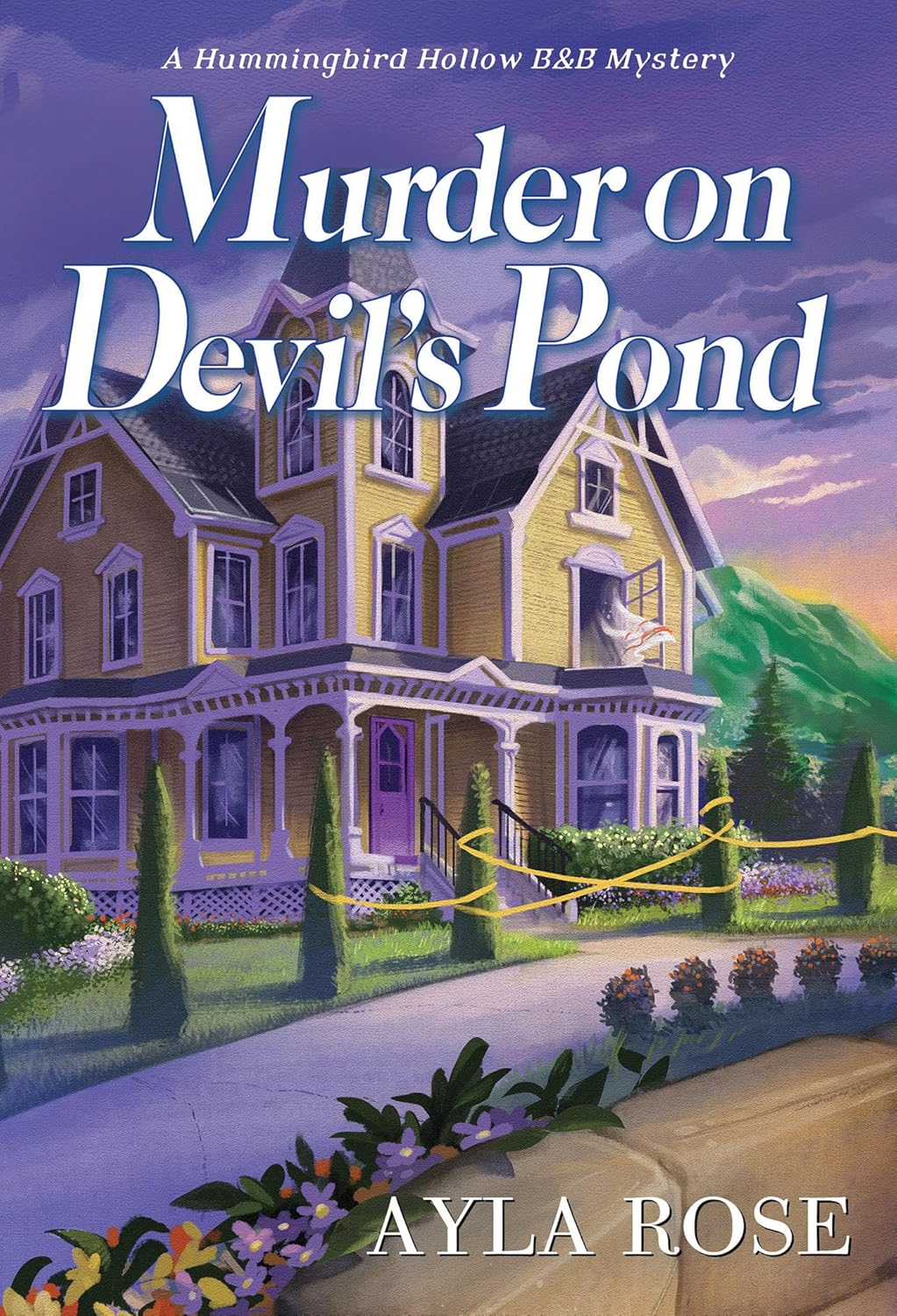 Murder on Devil's Pond (A Hummingbird Hollow B&B Mystery) by Ayla Rose