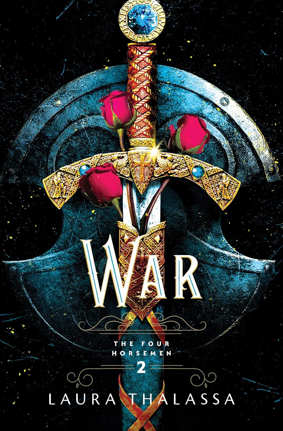 War: An Enemies-to-Lovers Romance in a Dark Apocalypse (The Four Horsemen, 2) by Laura Thalassa