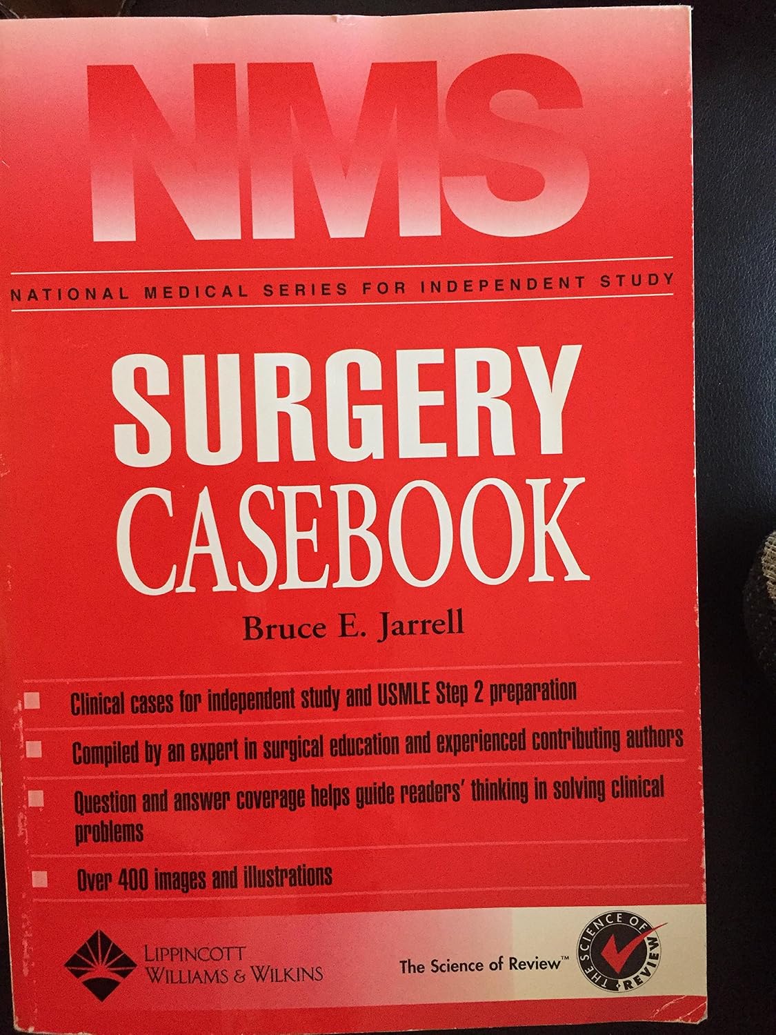 Nms Surgery Casebook (National Medical Series) by Bruce E. Jarrell