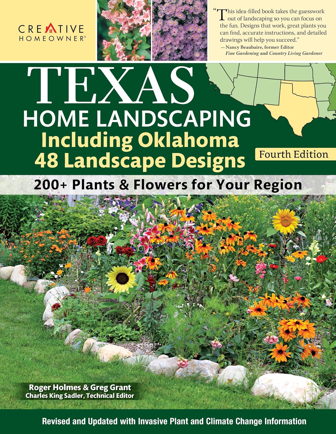 Texas Home Landscaping, including Oklahoma, 4th Edition: 48 Landscape Designs with 200+ Plants & Flowers for Your Region (Creative Homeowner) Easy Step-by-Step Instructions using Native Plants by Greg Grant
