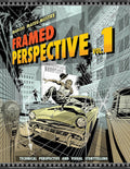 Framed Perspective Vol. 1: Technical Perspective and Visual Storytelling by Marcos Mateu-Mestre