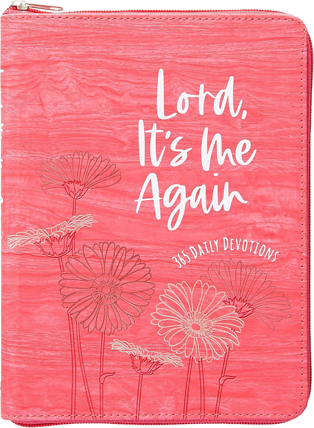 Lord It's Me Again: 365 Daily Devotions (Ziparound Devotionals) by BroadStreet Publishing Group LLC