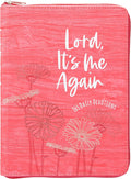 Lord It's Me Again: 365 Daily Devotions (Ziparound Devotionals) by BroadStreet Publishing Group LLC
