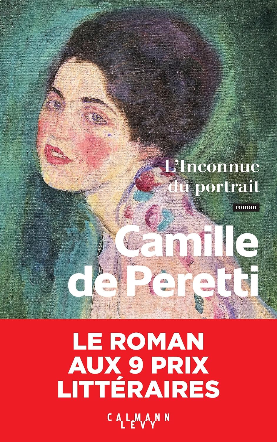 L'Inconnue du portrait (French Edition) by Camille de Peretti