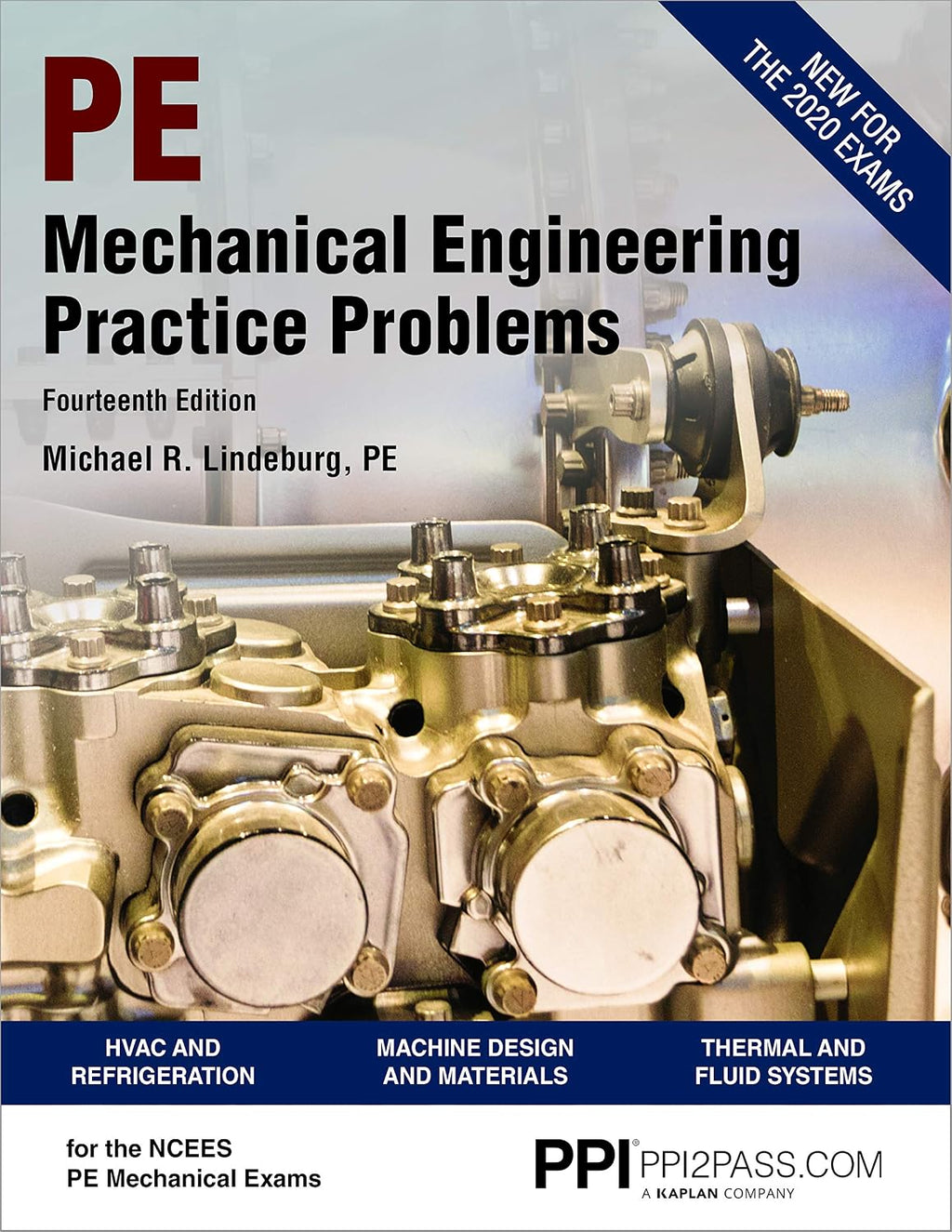 PPI Mechanical Engineering Practice Problems, 14th Edition – Comprehensive Practice Guide for the NCEES PE Mechanical Exam by Michael R. Lindeburg PE