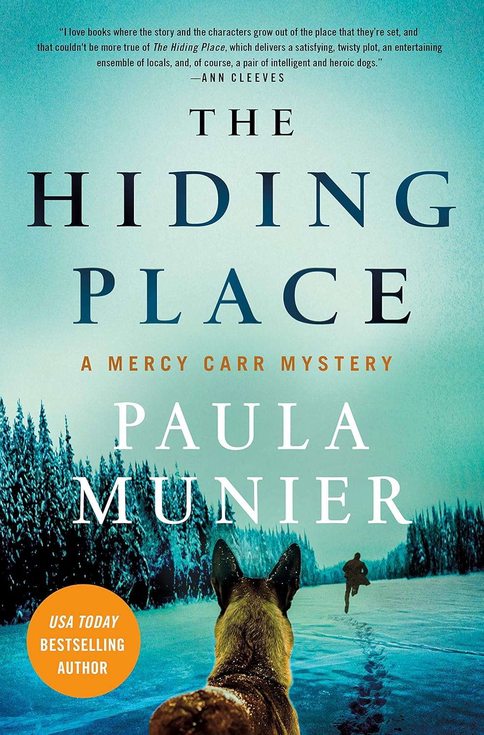 The Hiding Place: A Mercy Carr Mystery by Paula Munier
