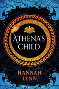 Athena's Child by Hannah Lynn