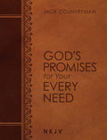 God's Promises for Your Every Need NKJV (Large Text Leathersoft): A Treasury of Scripture for Life by Jack Countryman