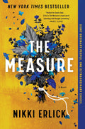 The Measure: A Novel – The Instant New York Times Bestseller About Hope, Destiny, and Living Life to the Fullest by Nikki Erlick