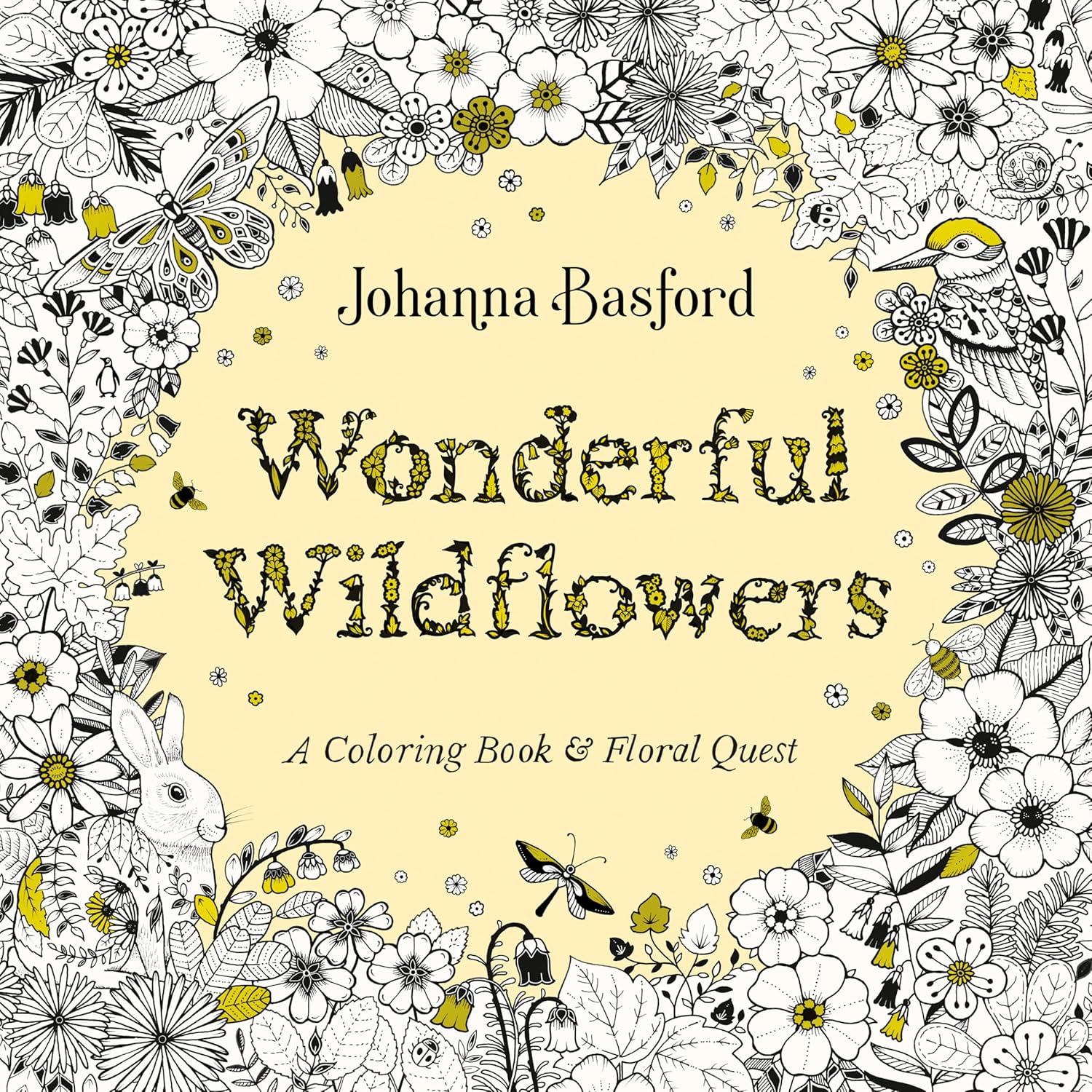 Wonderful Wildflowers: A Coloring Book and Floral Quest by Johanna Basford