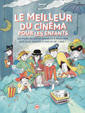Benshi présente le meilleur du cinéma: Les films incontournables à montrer aux plus grands à partir de 7 ans by Clotilde Szymanski