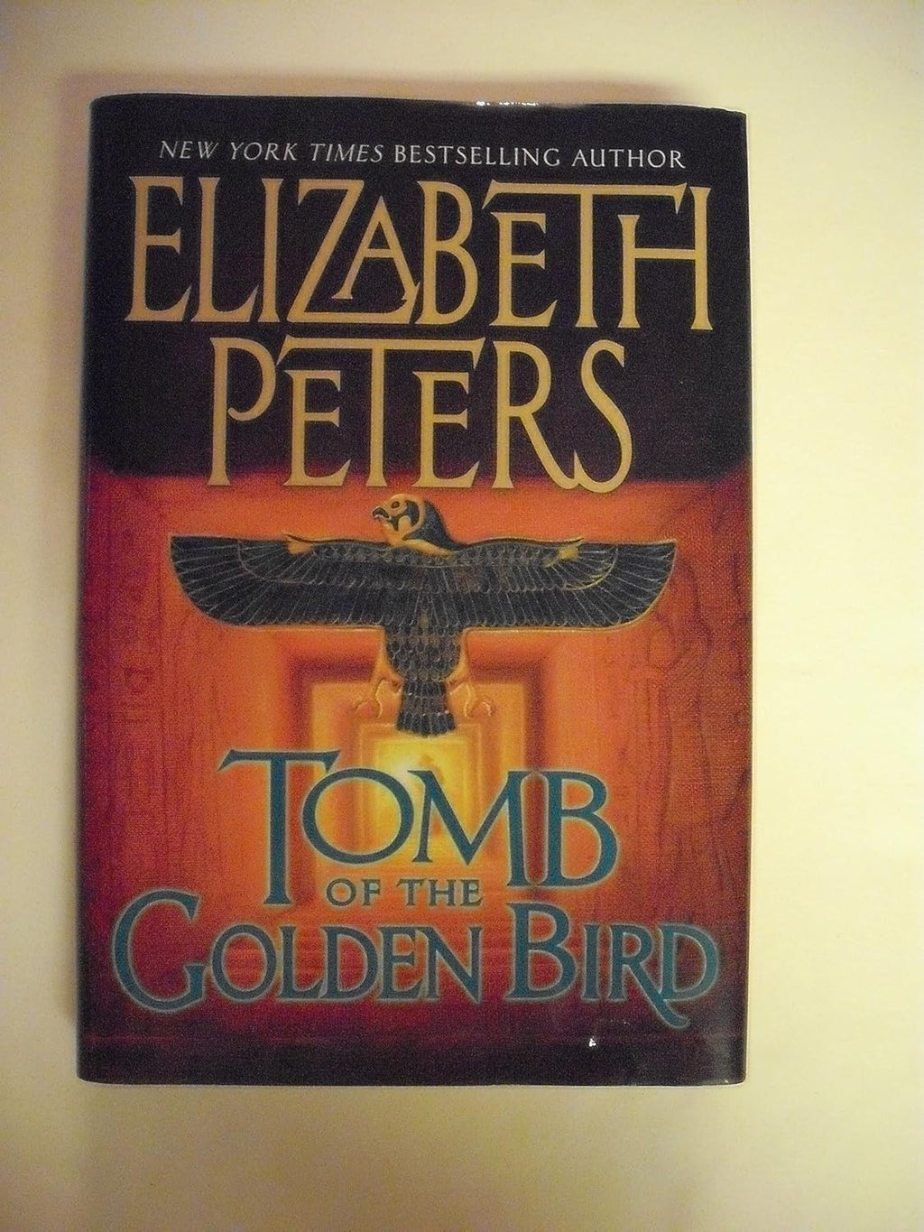 Tomb of the Golden Bird by Elizabeth Peters