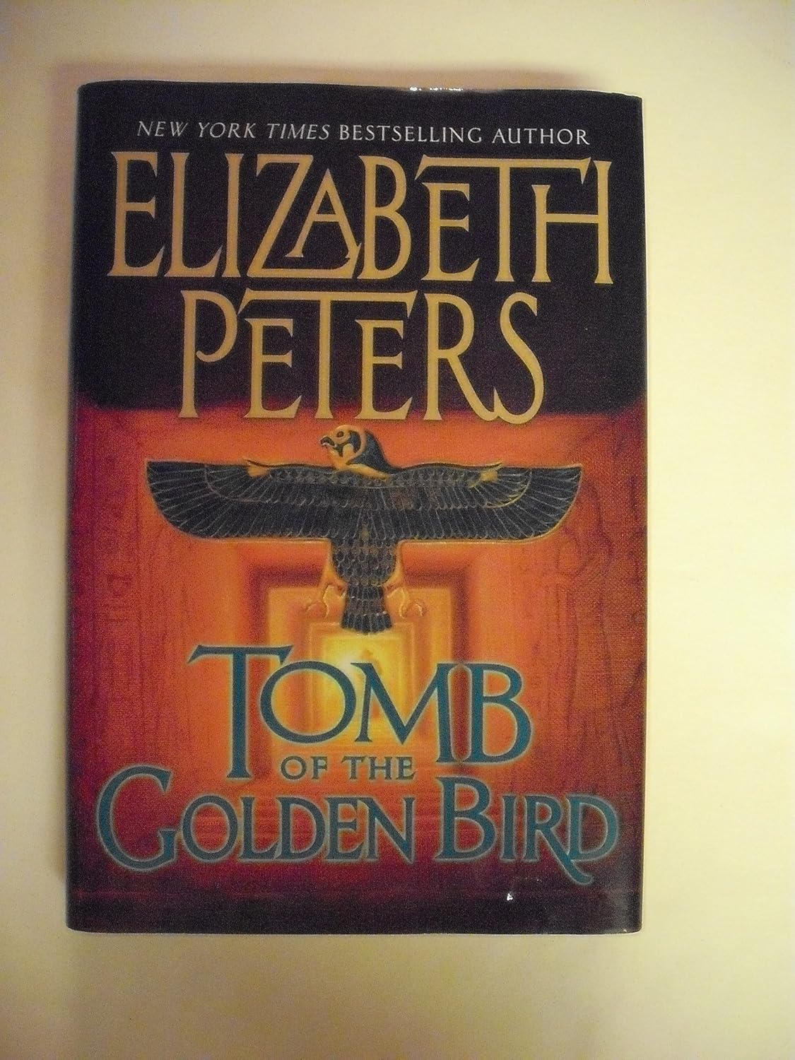 Tomb of the Golden Bird by Elizabeth Peters