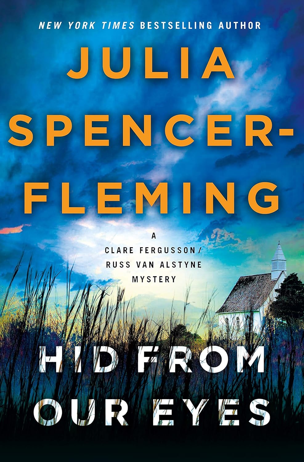 Hid from Our Eyes: A Clare Fergusson/Russ Van Alstyne Mystery (Fergusson/Van Alstyne Mysteries, 9) by Julia Spencer-Fleming