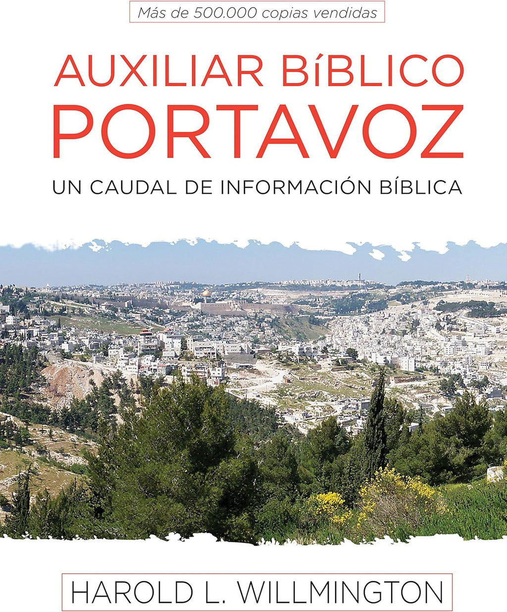 Auxiliar bíblico Portavoz (Spanish Edition) by Harold L. Willmington