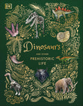 Dinosaurs and Other Prehistoric Life (DK Children's Anthologies) by Professor Anusuya Chinsamy-Turan