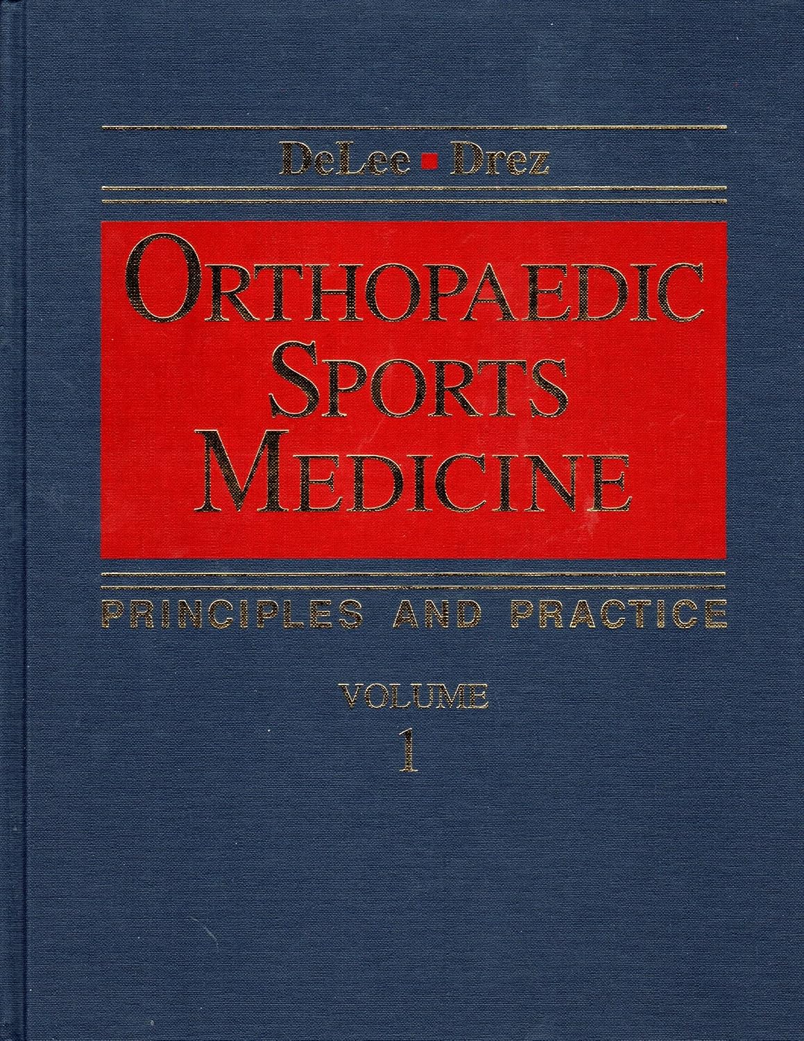 Orthopaedic Sports Medicine: Principles and Practice, 2-Volume Set by Jesse C. DeLee MD