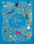 Antología de aves extraordinarias (An Anthology of Exquisite Birds) (DK Children's Anthologies) (Spanish Edition) by Ben Hoare