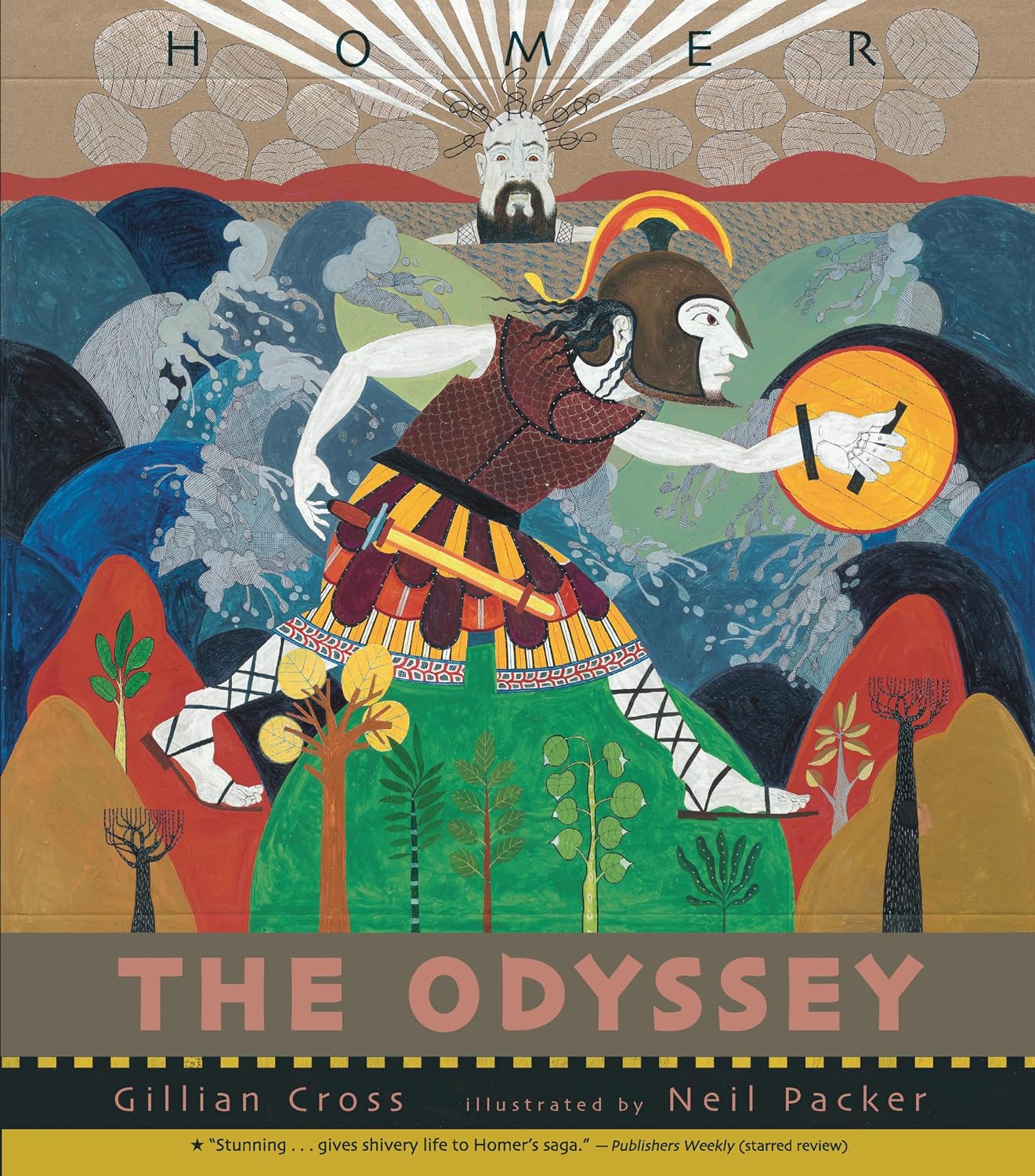 The Odyssey: (An Illustrated Retelling of Homer's Epic About Odysseus, Greek Mythology & Ancient Greece for Grades 3-7 Classroom Study and Children Ages 8-12) by Gillian Cross